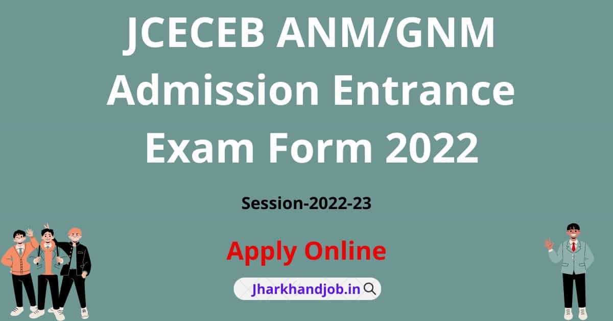 JCECEB ANM GNM Admission Entrance Exam Form 2022 Result Declared