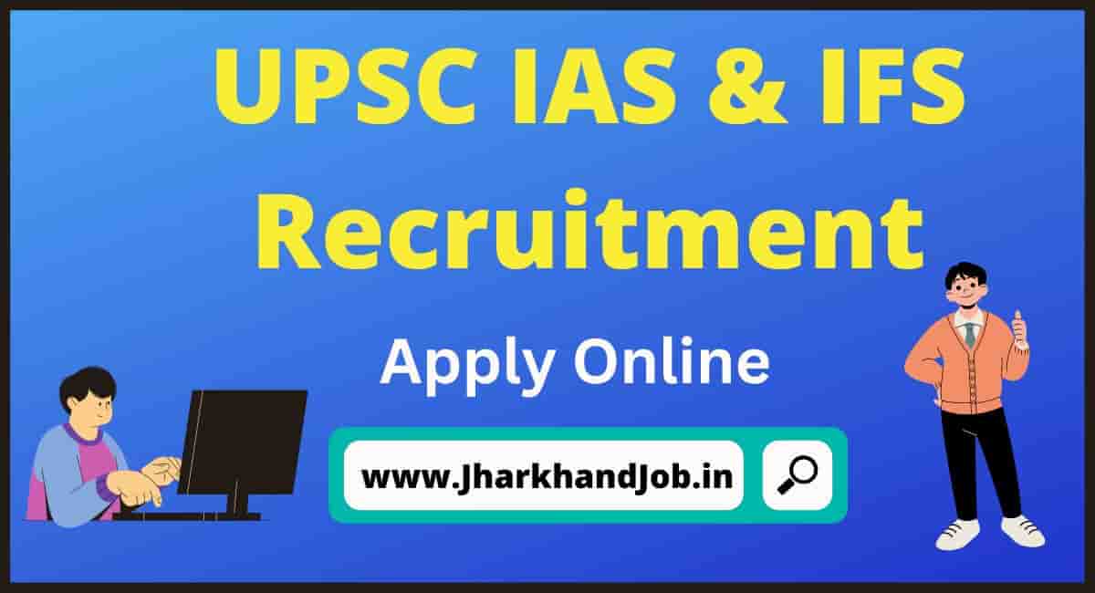 UPSC IAS IFS Recruitment 2023 Apply Online Total 1255 Post