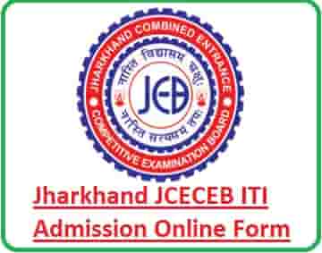 Jharkhand JCECEB ITI Admission Online Form 2021- 2nd Round Counselling