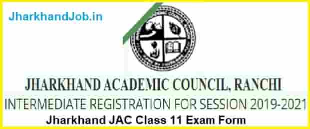 Jharkhand JAC Class 11 Examination Form 2019-21 - JAC Intermediate ...