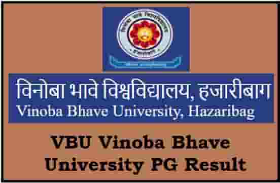 VBU Vinoba Bhave University PG Result 2022 - MA, M.Com & M.Sc