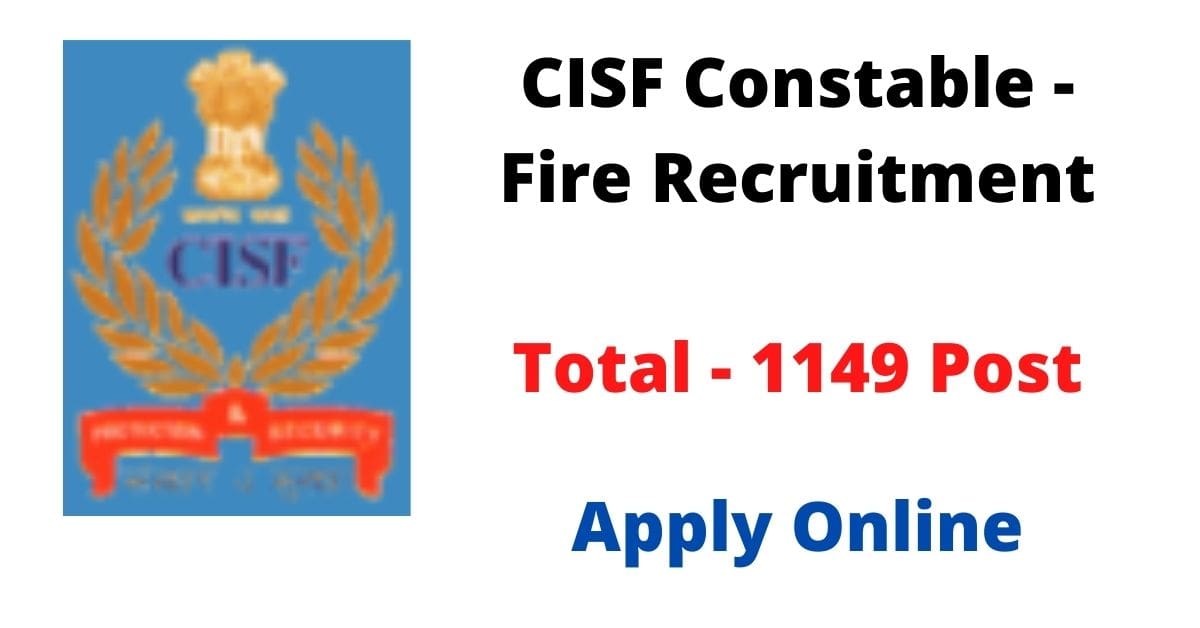 CISF Constable Fire Recruitment 2022 Download Admit Card