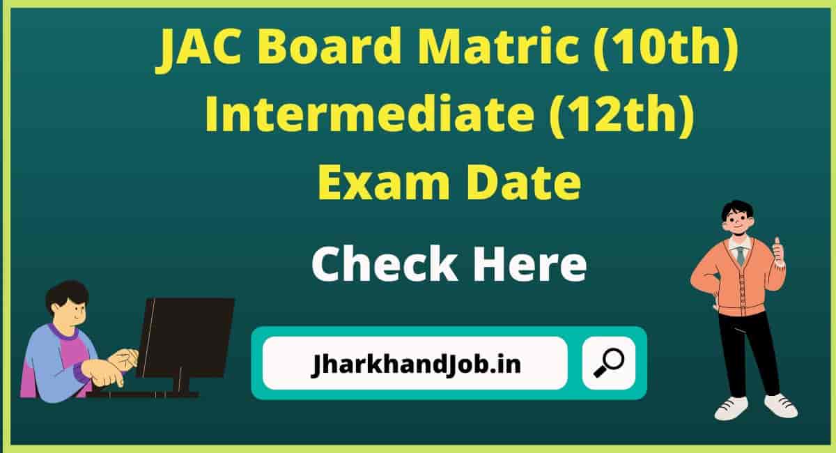 JAC Board Matric (10th) & Intermediate (12th) Exam Date 2023 | Annual ...