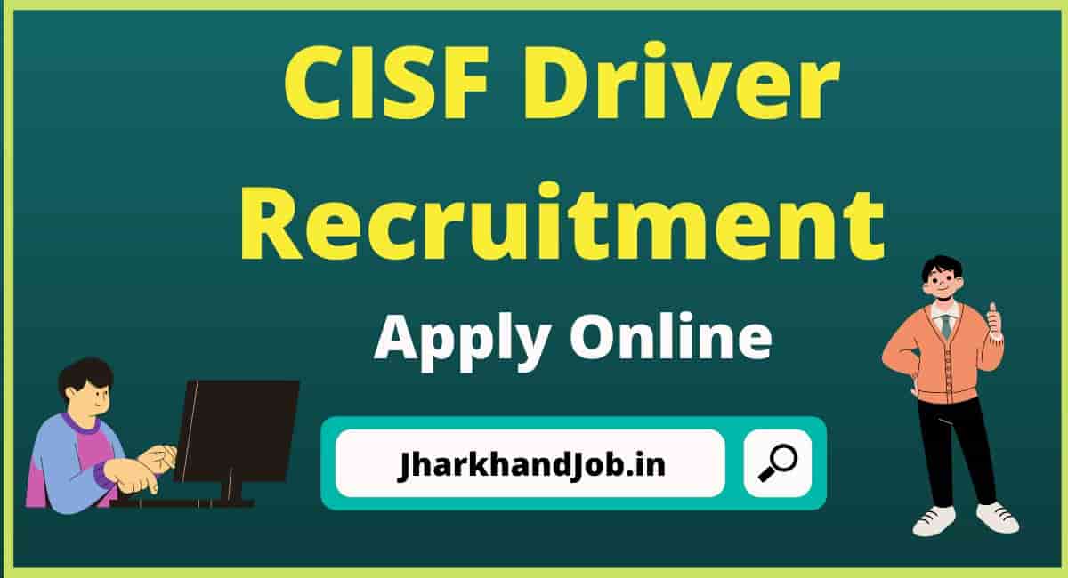 CISF Driver Recruitment 2023 - 451 Post , 10th Pass With Driving Licence