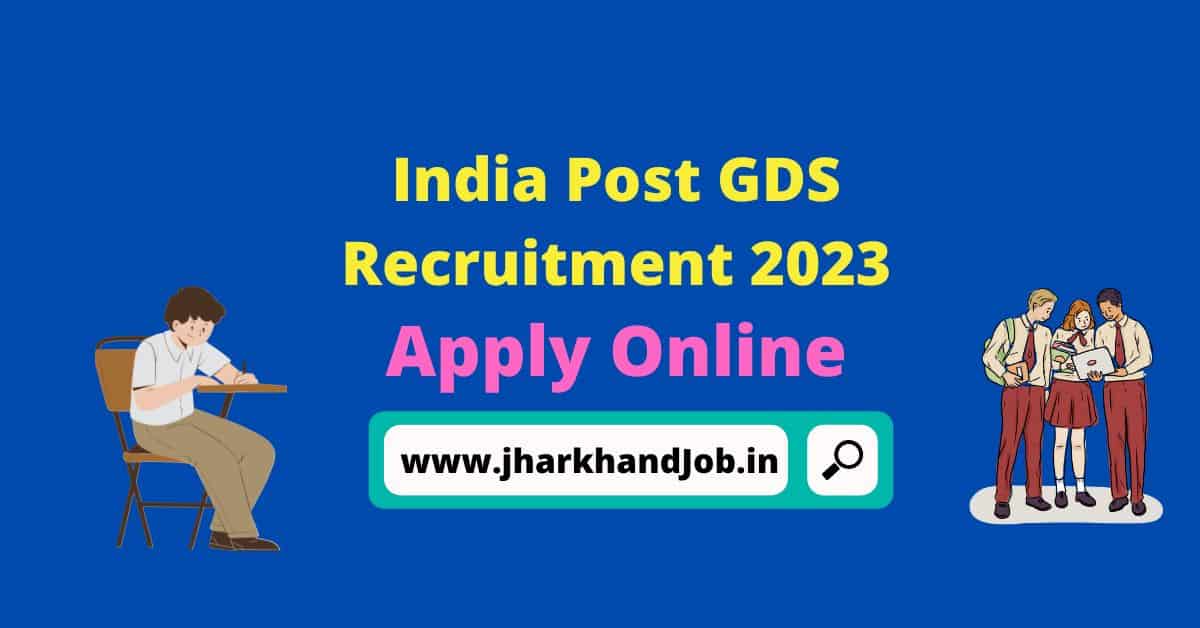 India Post GDS Recruitment 2023 – Apply Online, Notification