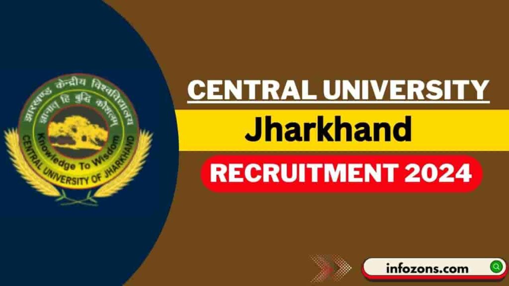 Central University of Jharkhand Recruitment 2024