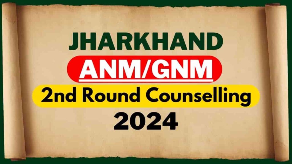 Jharkhand Nursing Online Counselling 2024